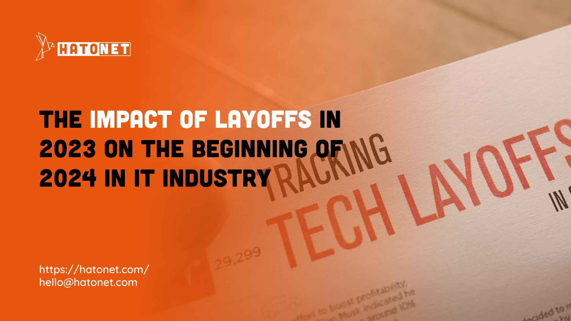 The Impact of Layoffs in 2023 on the Beginning of 2024 in IT industry-  Hatonet